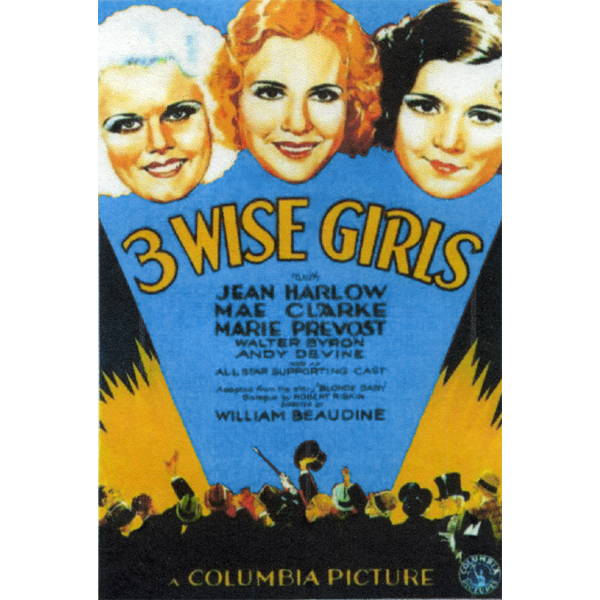 3 WISE GIRLS (1932)